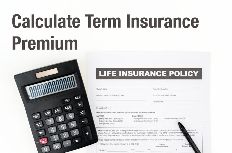 Calculate Term Insurance Premium